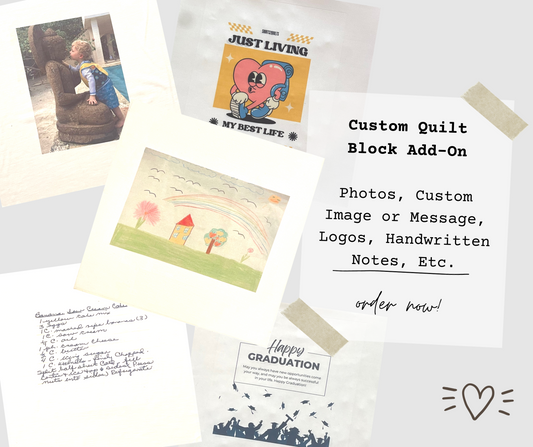 Custom Printed Quilt Block Add On, Sublimation Print, Photos Printed on Fabric, Handwritten Notes, Custom Message added on to your Quilt.